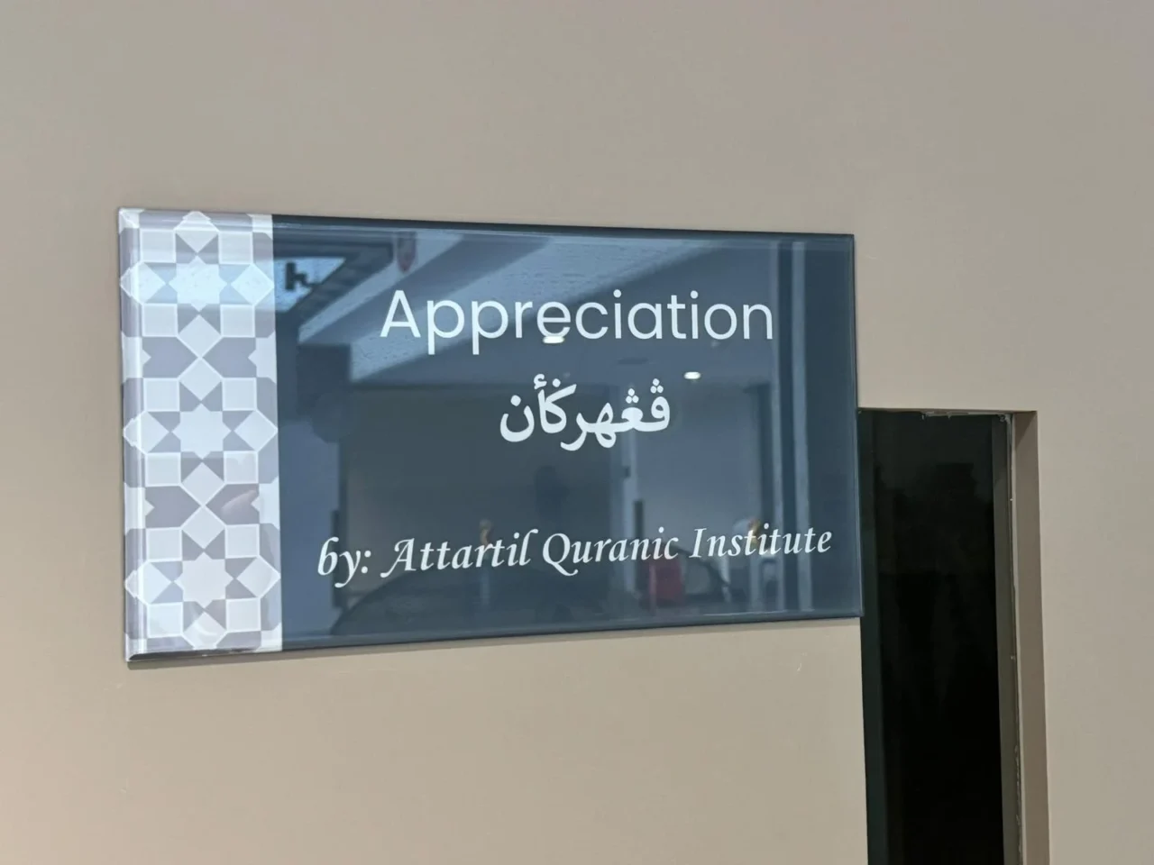Appreciation plaque by AtTartil Quranic Institute at Masjid Darul Makmur