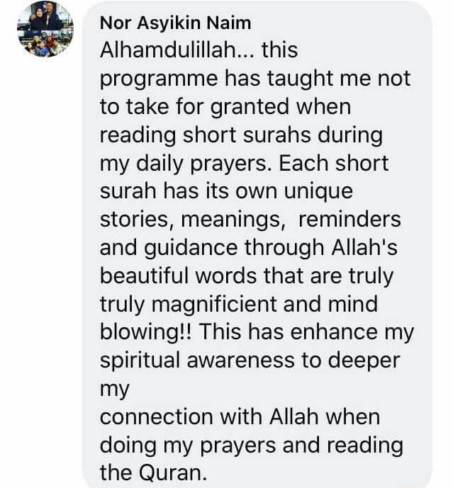Testimonial from Nor Asyikin Naim about appreciating short surahs in daily prayers